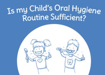 Sugar Hill dentists, Dr. Chang & Dr. Truong at Sweet City Smiles tell parents about what an ideal oral hygiene routine for children includes.