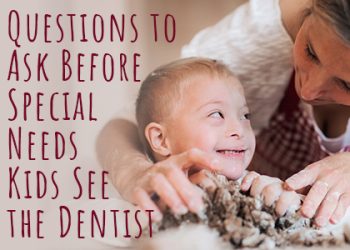 Sugar Hill dentists, Dr. Chang & Dr. Truong at Sweet City Smiles suggest several questions to ask a potential dentist that will be treating your special needs child.