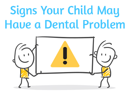 Sugar Hill dentist, Dr. Chang at Sweet City Smiles lets parents know their child might have a dental problem if they’re exhibiting these symptoms.