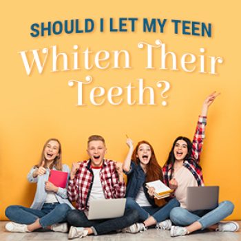 Sugar Hill dentist, Dr. Chang at Sweet City Smiles, talks to parents about when it’s safe for teenagers to whiten their teeth and why professional treatments are best.